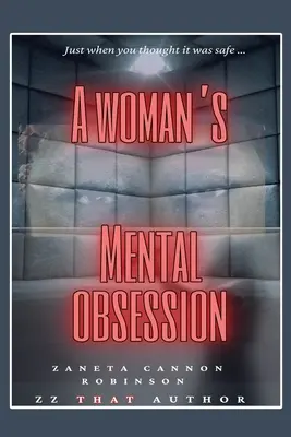 Mentalna obsesja kobiety - A Woman's Mental Obsession