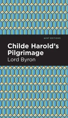 Pielgrzymka Childe Harolda - Childe Harold's Pilgrimage