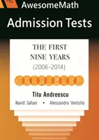 AwesomeMath Admission Tests - Pierwsze dziewięć lat (2006-2014) - AwesomeMath Admission Tests - The First Nine Years (2006-2014)