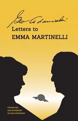 George Adamski - Listy do Emmy Martinelli - George Adamski - Letters to Emma Martinelli