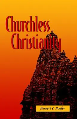 Chrześcijaństwo bez kościoła - Churchless Christianity