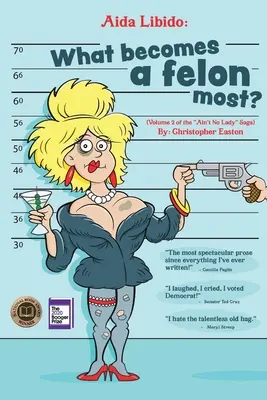 Aida Libido: Co najczęściej staje się przestępcą?! Aida Libido: What Becomes a Felon Most?! - Aida Libido: What Becomes a Felon Most?!: What Becomes a Felon Most?!