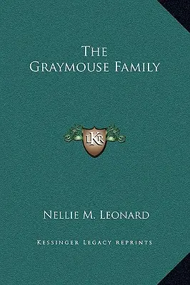 Rodzina Graymouse - The Graymouse Family