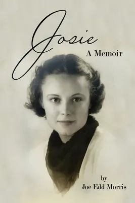 Josie: Pamiętnik - Josie: A Memoir