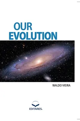 Nasza ewolucja - Our Evolution