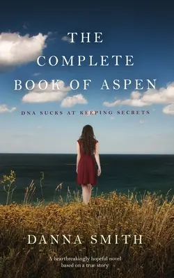 Kompletna księga Aspen - The Complete Book of Aspen