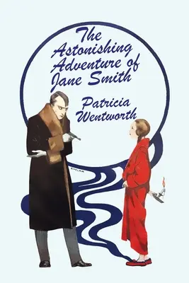 Zadziwiająca przygoda Jane Smith - The Astonishing Adventure of Jane Smith