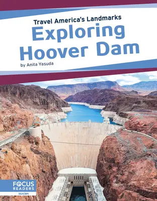 Odkrywanie tamy Hoovera - Exploring Hoover Dam