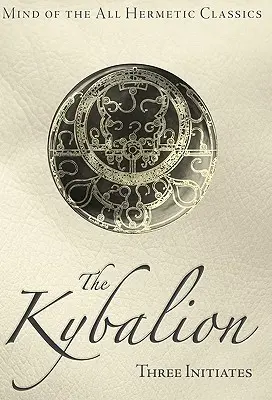 Kybalion - The Kybalion