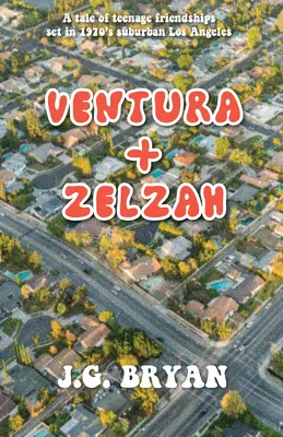 Ventura i Zelzah - Ventura and Zelzah