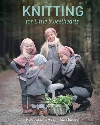 Dzianie dla małych słodziaków - Knitting for Little Sweethearts