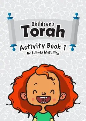 Tora dla dzieci: Zeszyt ćwiczeń 1 - Children's Torah: Activity Book 1