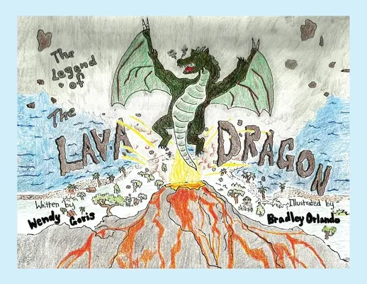 Legenda o smoku lawowym - The Legend of the Lava Dragon