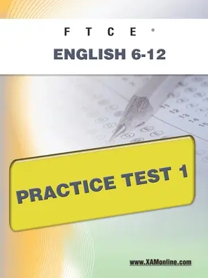 FTCE English 6-12 - test praktyczny 1 - FTCE English 6-12 Practice Test 1