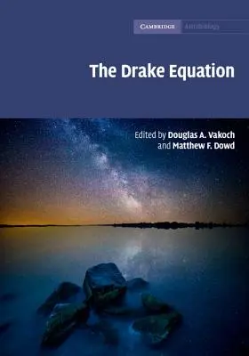 Równanie Drake'a: Szacowanie częstości występowania życia pozaziemskiego na przestrzeni wieków - The Drake Equation: Estimating the Prevalence of Extraterrestrial Life Through the Ages