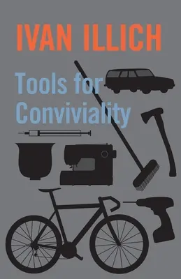 Narzędzia dla towarzyskości - Tools for Conviviality