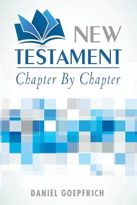 Nowy Testament: Rozdział po rozdziale - New Testament: Chapter by Chapter