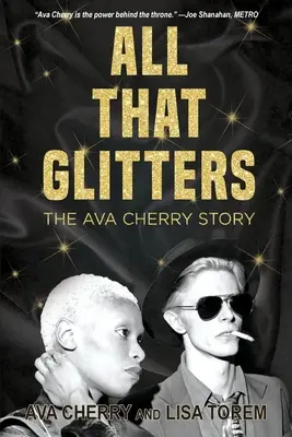 Wszystko, co lśni: Historia Avy Cherry - All That Glitters: The Ava Cherry Story