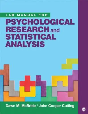 Podręcznik laboratoryjny do badań psychologicznych i analizy statystycznej - Lab Manual for Psychological Research and Statistical Analysis