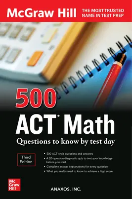 500 pytań z matematyki ACT, które należy znać do dnia testu, wydanie trzecie - 500 ACT Math Questions to Know by Test Day, Third Edition
