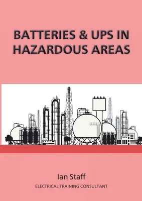 Baterie i zasilacze UPS w strefach Ex - Batteries and UPS in Hazardous Areas