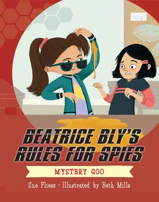 Zasady Beatrice Bly dla szpiegów 2: Mystery Goo - Beatrice Bly's Rules for Spies 2: Mystery Goo