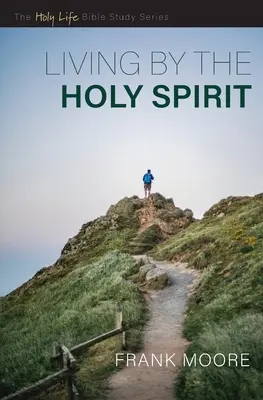 Życie według Ducha Świętego - Living by the Holy Spirit