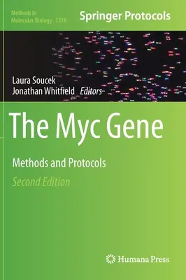 Gen Myc: metody i protokoły - The Myc Gene: Methods and Protocols