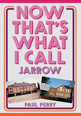 Teraz to nazywam Jarrow - Now That's What I Call Jarrow