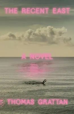 Niedawny Wschód - The Recent East