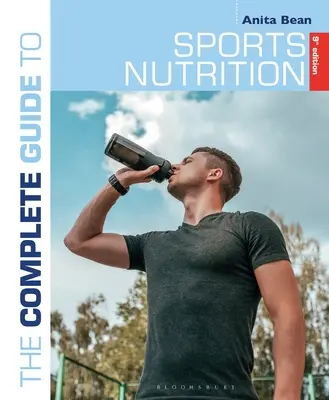 Kompletny przewodnik po żywieniu sportowców (wydanie 9) - The Complete Guide to Sports Nutrition (9th Edition)