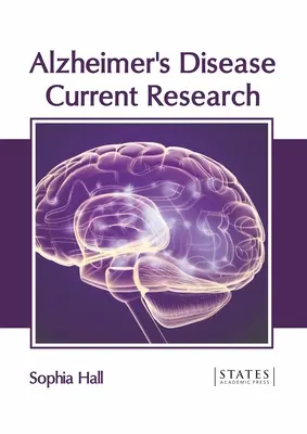 Choroba Alzheimera: Aktualne badania - Alzheimer's Disease: Current Research