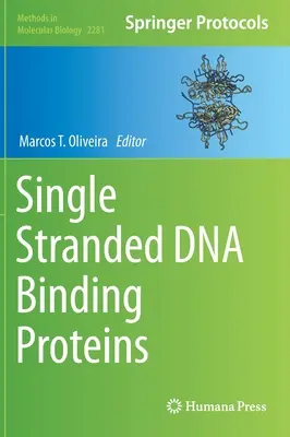 Białka wiążące jednoniciowe DNA - Single Stranded DNA Binding Proteins