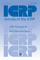 Publikacja ICRP 58 - RBE dla efektów deterministycznych - ICRP Publication 58 - RBE for Deterministic Effects