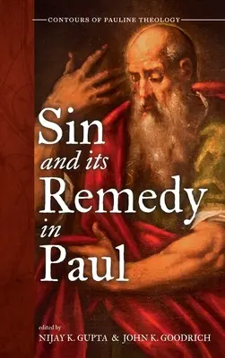 Grzech i lekarstwo na niego u Pawła - Sin and Its Remedy in Paul