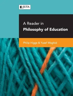 Czytelnik w filozofii edukacji - A reader in philosophy of education