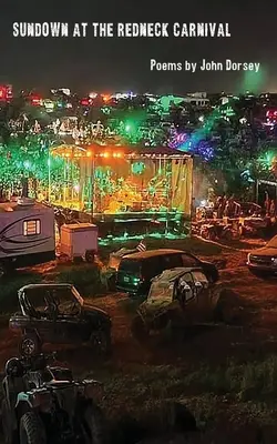 Sundown at the Redneck Carnival (Niedzielny karnawał) - Sundown at the Redneck Carnival