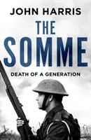 Somma - śmierć pokolenia - Somme - Death of a Generation