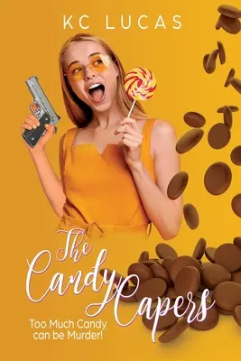 The Candy Capers: Komedia romantyczna - The Candy Capers: A Romantic Comedy