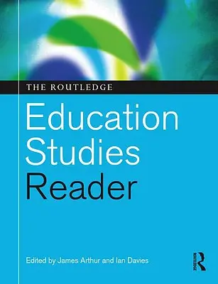 The Routledge Education Studies Reader