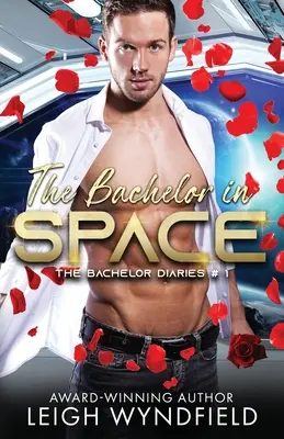 Kawaler w kosmosie - The Bachelor in Space