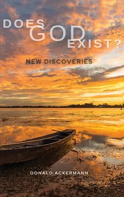 Czy Bóg istnieje?: Nowe odkrycia - Does God Exist?: New Discoveries