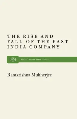 Powstanie i upadek Indii Wschodnich - Rise and Fall East India