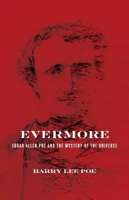 Evermore: Edgar Allan Poe i tajemnica wszechświata - Evermore: Edgar Allan Poe and the Mystery of the Universe