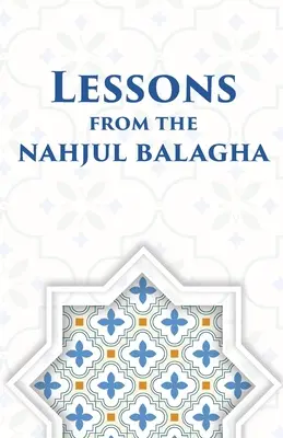 Lekcje z Nahjul Balagha - Lessons from the Nahjul Balagha