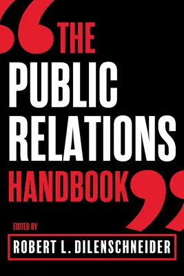 Podręcznik public relations - The Public Relations Handbook