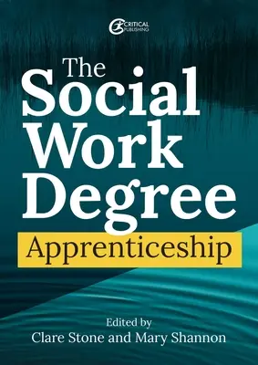 Praktyka zawodowa na poziomie pracy socjalnej - The Social Work Degree Apprenticeship