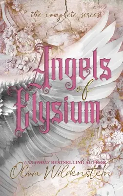 Anioły Elysium: kompletna seria - Angels of Elysium: the Complete Series