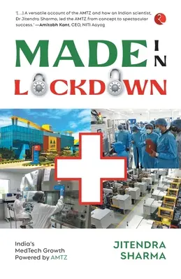 Made in Lockdown: indyjskie technologie medyczne napędzają wzrost - Made in Lockdown India's Medtech Growth Powered