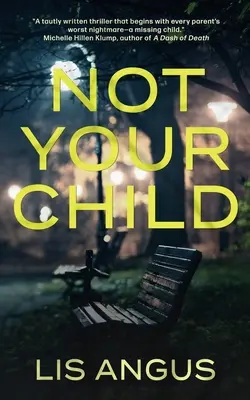 Nie twoje dziecko - Not Your Child